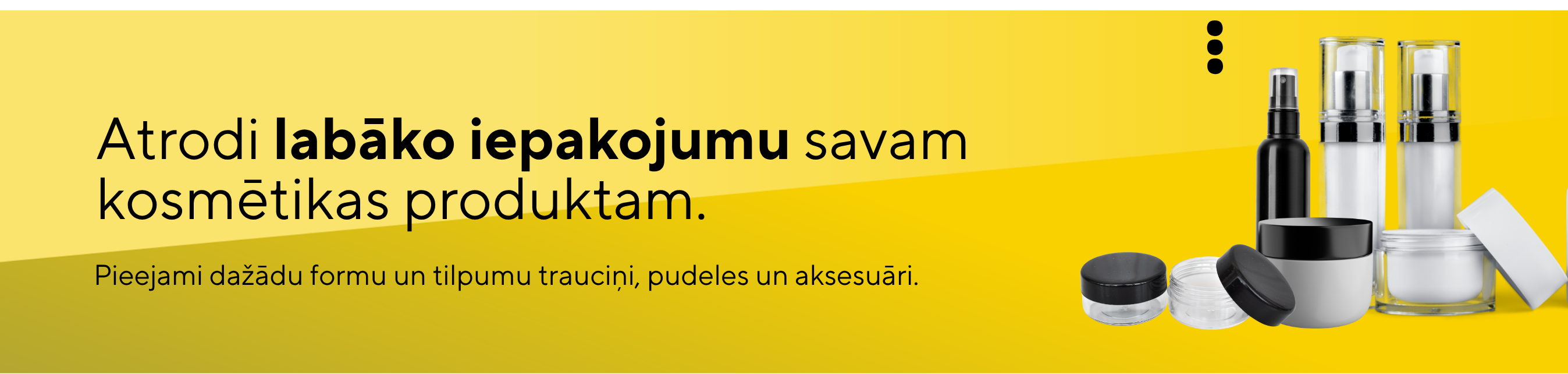 Labākais kosmētikas iepakojuma piedāvājums